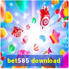 bet585 download